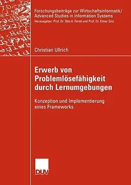 E-Book (pdf) Erwerb von Problemlösefähigkeit durch Lernumgebungen von Christian Ullrich