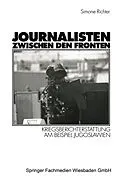 E-Book (pdf) Journalisten zwischen den Fronten von Simone Richter