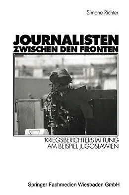E-Book (pdf) Journalisten zwischen den Fronten von Simone Richter