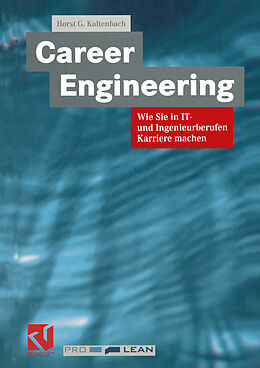 Kartonierter Einband Career Engineering von Horst G. Kaltenbach
