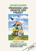 E-Book (pdf) Pädagogik und Didaktik der Freizeit von Horst W. Opaschowski