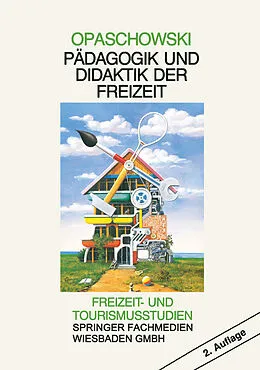 E-Book (pdf) Pädagogik und Didaktik der Freizeit von Horst W. Opaschowski