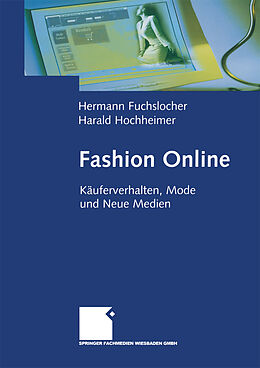 Kartonierter Einband Fashion Online von Hermann Fuchslocher, Harald Hochheimer