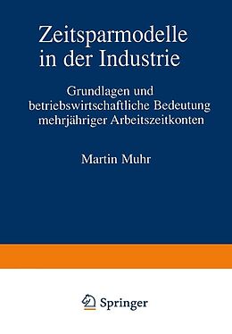 E-Book (pdf) Zeitsparmodelle in der Industrie von Martin Muhr