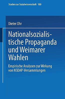 E-Book (pdf) Nationalsozialistische Propaganda und Weimarer Wahlen von Dieter Ohr