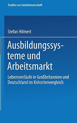 E-Book (pdf) Ausbildungssysteme und Arbeitsmarkt von Steffen Hillmert