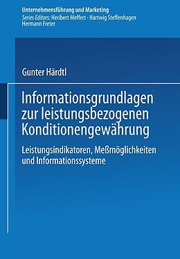 E-Book (pdf) Informationsgrundlagen zur leistungsbezogenen Konditionengewährung von Gunter Härdtl