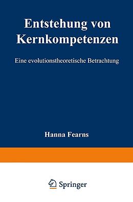E-Book (pdf) Entstehung von Kernkompetenzen von Hanna Fearns