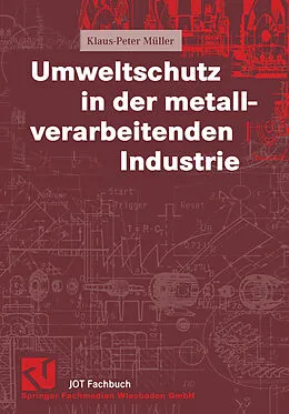 E-Book (pdf) Umweltschutz in der metallverarbeitenden Industrie von Klaus-Peter Müller