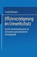 E-Book (pdf) Effizienzsteigerung im Umweltschutz von Frank Orthmann