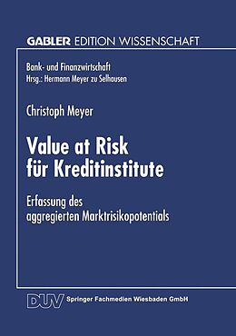 E-Book (pdf) Value at Risk für Kreditinstitute von Christoph Meyer