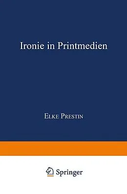 E-Book (pdf) Ironie in Printmedien von Elke Prestin