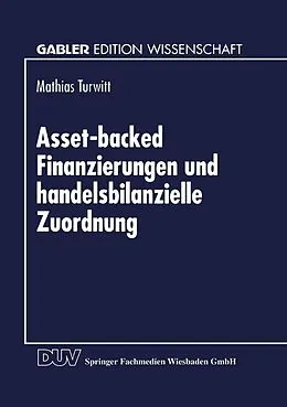 E-Book (pdf) Asset-backed Finanzierungen und handelsbilanzielle Zuordnung von Mathias Turwitt