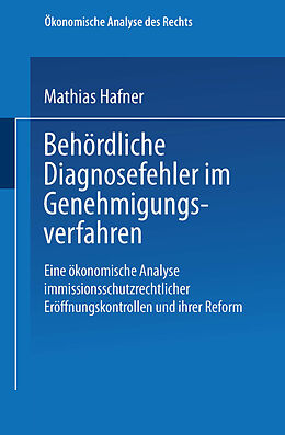 E-Book (pdf) Behördliche Diagnosefehler im Genehmigungsverfahren von Mathias Hafner