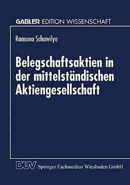 E-Book (pdf) Belegschaftsaktien in der mittelständischen Aktiengesellschaft von Ramona Schawilye