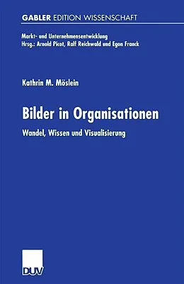 E-Book (pdf) Bilder in Organisationen von Kathrin M. Möslein