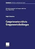 E-Book (pdf) Computerunterstützte Gruppenentscheidungen von Ralph Scheubrein
