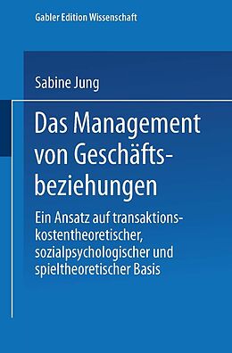 E-Book (pdf) Das Management von Geschäftsbeziehungen von Sabine Jung