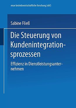E-Book (pdf) Die Steuerung von Kundenintegrationsprozessen von Sabine Fliess