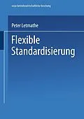 E-Book (pdf) Flexible Standardisierung von Peter Letmathe