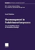 E-Book (pdf) Ideenmanagement im Produktinnovationsprozess von Konrad Schachtner