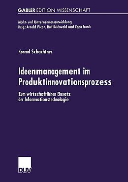 E-Book (pdf) Ideenmanagement im Produktinnovationsprozess von Konrad Schachtner
