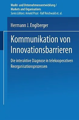 E-Book (pdf) Kommunikation von Innovationsbarrieren von Hermann J. Englberger