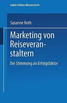 E-Book (pdf) Marketing von Reiseveranstaltern von Susanne Roth
