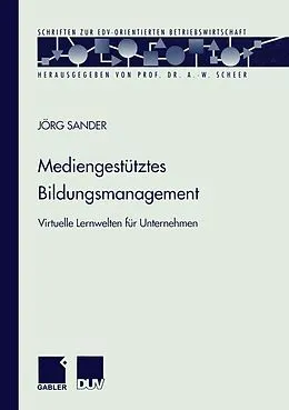 E-Book (pdf) Mediengestütztes Bildungsmanagement von Jörg Sander