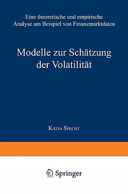 E-Book (pdf) Modelle zur Schätzung der Volatilität von Katja Specht