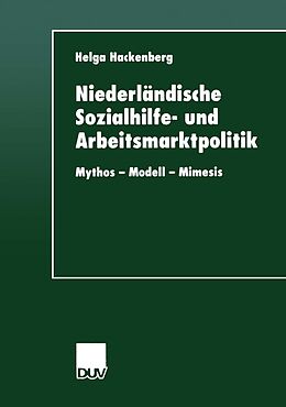 E-Book (pdf) Niederländische Sozialhilfe- und Arbeitsmarktpolitik von Helga Hackenberg
