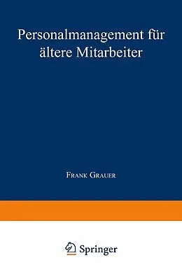 E-Book (pdf) Personalmanagement für ältere Mitarbeiter von Frank Grauer