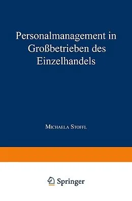 E-Book (pdf) Personalmanagement in Großbetrieben des Einzelhandels von Michaela Stoffl