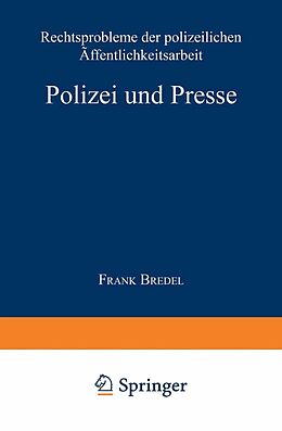 E-Book (pdf) Polizei und Presse von Frank Bredel