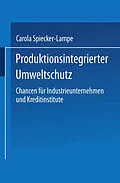 E-Book (pdf) Produktionsintegrierter Umweltschutz von Carola Spiecker-Lampe