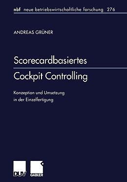 E-Book (pdf) Scorecardbasiertes Cockpit Controlling von Andreas Grüner