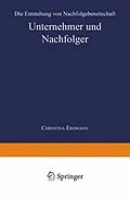 E-Book (pdf) Unternehmer und Nachfolger von Christina Erdmann