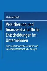 E-Book (pdf) Versicherung und finanzwirtschaftliche Entscheidungen im Unternehmen von 
