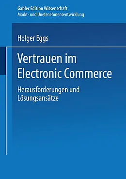E-Book (pdf) Vertrauen im Electronic Commerce von Holger Eggs