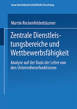 E-Book (pdf) Zentrale Dienstleistungsbereiche und Wettbewerbsfähigkeit von Martin Reckenfelderbäumer
