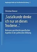 E-Book (pdf) Bei Sozialkunde denke ich nur an dieses Trockene  von Christian Boeser