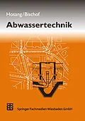 E-Book (pdf) Abwassertechnik von Wilhelm Hosang, Wolfgang Bischof