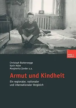 E-Book (pdf) Armut und Kindheit von Christoph Butterwegge, Karin Holm, Barbara Imholz
