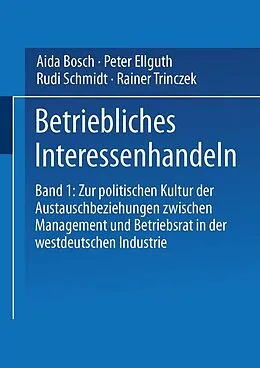 E-Book (pdf) Betriebliches Interessenhandeln von Aida Bosch, Peter Ellguth, Rudi Schmidt