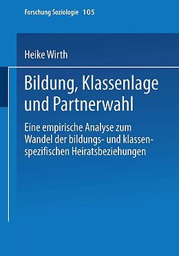 E-Book (pdf) Bildung, Klassenlage und Partnerwahl von Heike Wirth