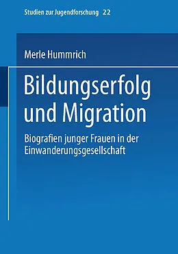 E-Book (pdf) Bildungserfolg und Migration von Merle Hummrich