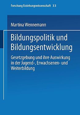 E-Book (pdf) Bildungspolitik und Bildungsentwicklung von Martina Wennemann