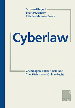Kartonierter Einband Cyberlaw von Armin Schwerdtfeger, Stephan Evertz, Philipp Kreuzer
