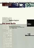 E-Book (pdf) Das arme Berlin von Andreas Kapphan
