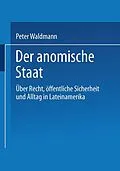 E-Book (pdf) Der anomische Staat von Peter Waldmann